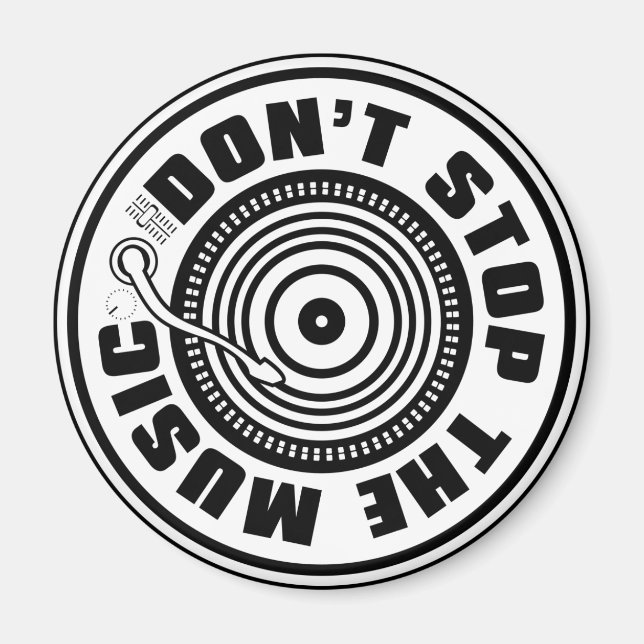DON'T STOP THE MUSIC MAGNET (Front)