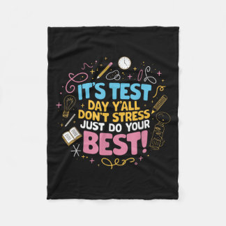 Dont Stress Do Your Best Motivational Testing  Fleece Blanket