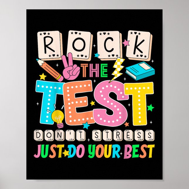 Dont Stress Just Do Your Best Colourful Teachers S Poster (Front)