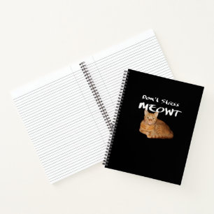 Don't Stress Meowt - Orange Cat Stress Me Out Notebook