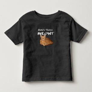 Don't Stress Meowt - Orange Cat Stress Me Out Toddler T-Shirt