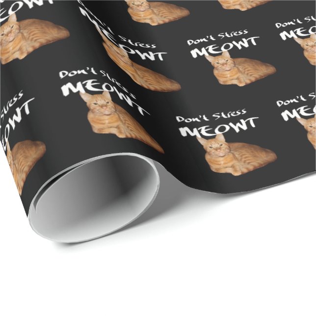 Don't Stress Meowt - Orange Cat Stress Me Out Wrapping Paper (Roll Corner)