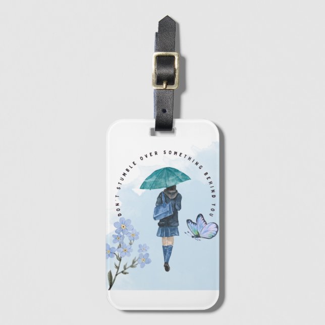 Don't Stumble Over Something Behind You Luggage Tag (Front Vertical)