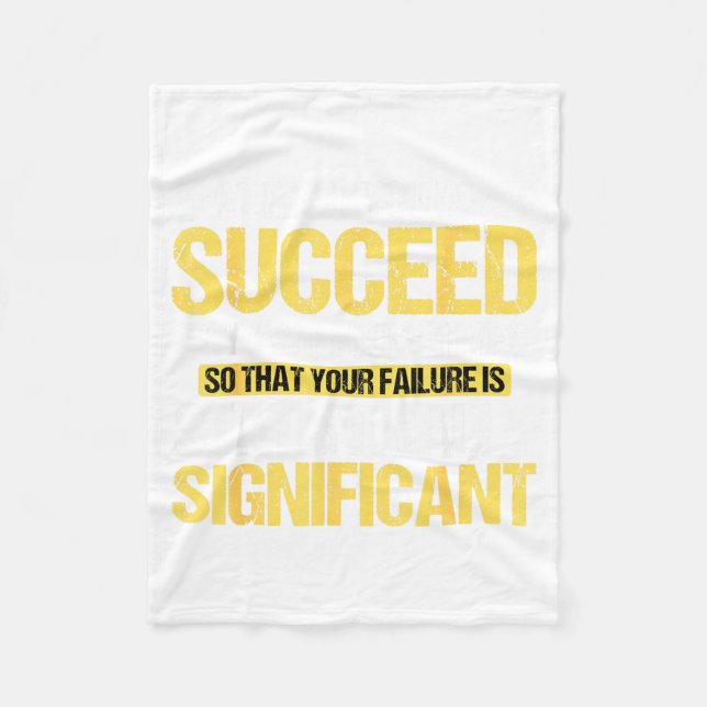 Don't Succeed Statistically Significant Science Pu Fleece Blanket (Front)