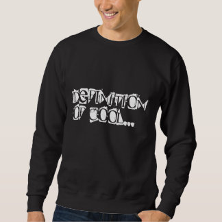 Don't Sweat Me.... Sweatshirt