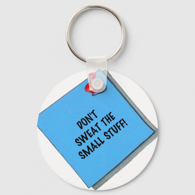 DON'T SWEAT SMALL STUFF MEMO KEY RING (Front)