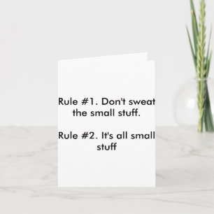 Dont Sweat The Small Stuff Card