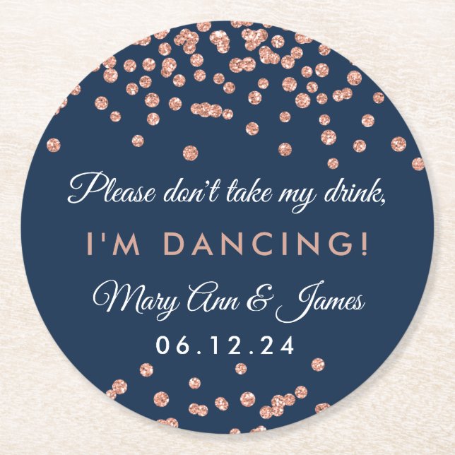 Don't Take My Drink! Rose Gold Confetti Navy Blue Round Paper Coaster (Front)