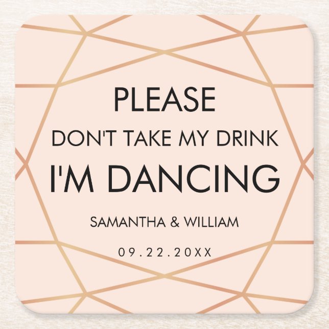 Don't Take My Drink Wedding Coaster | Custom Colou (Front)