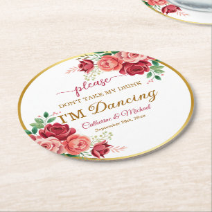 Don't Take my Drink Wedding Gold Frame Floral Round Paper Coaster