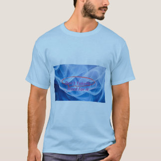 Don't Take My Word For It T-Shirt