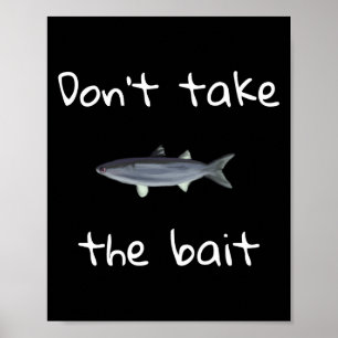Dont Take The Bait Mullet Fish Artwork Painting Poster