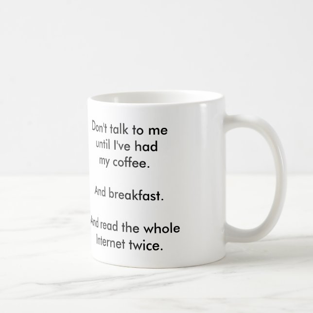 "Don't Talk to Me" coffee mug (Right)