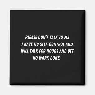Don't Talk To Me - Funny Distracted Add Shirt Magnet