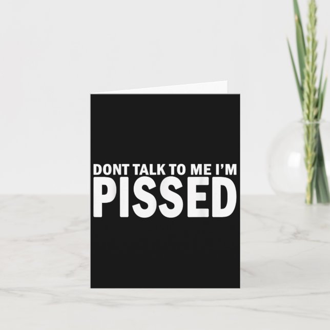 Don't Talk To Me I'm Ed Off - Angry Mad Leave Me A Card (Front)
