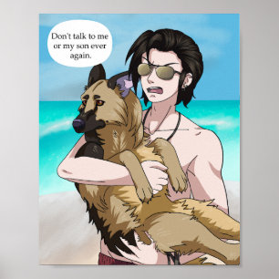 Don't Talk to Me or My Son Poster