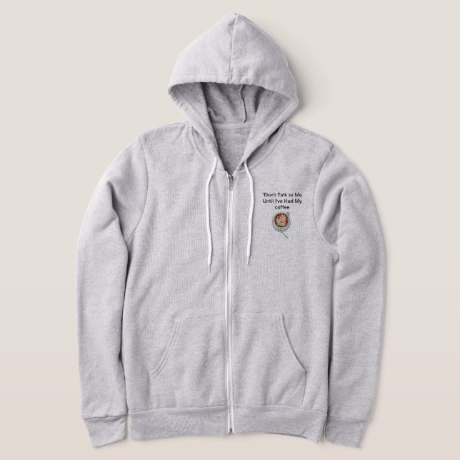 Don't talk to me til i've had my coffee hoodie (Laydown)