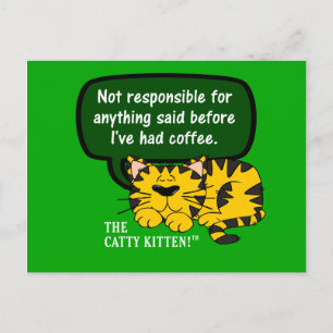 Don't talk to me until I've had a cup of coffee Postcard