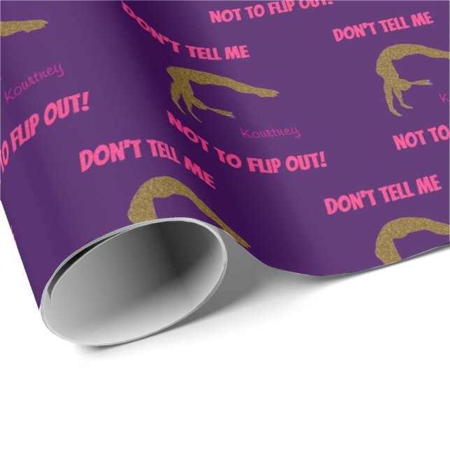 Don't Tell Me Not To Flip Out! Gymnastics Fabric Wrapping Paper (Roll Corner)