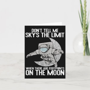 Don't Tell Me Sky Is The Limit Motivational Quote Card