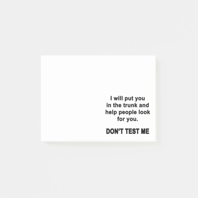Don't Test Me Post-it Notes (Front)