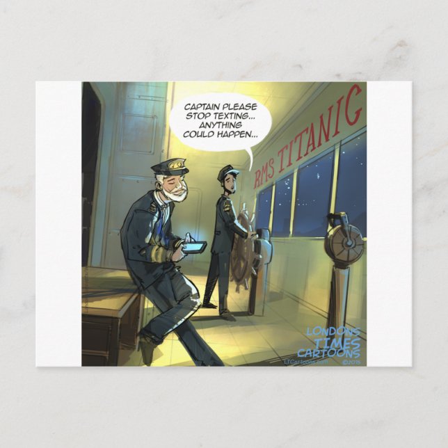 Don't Text And Titanic Funny Postcard (Front)