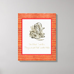 Don't Think Alice Mad Hatter Quote  Canvas Print