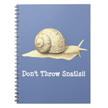 Don't Throw Snails