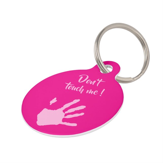 Don't touch me - Hands Pet Tag (Side)