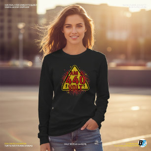 "Don't Touch Me – I Am A 440 Volt" Scary Funny T-Shirt
