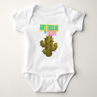 Don't Touch Me, I'm A Cactus Baby Bodysuit