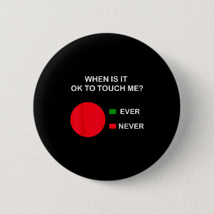 Don't Touch Me - Never Touch Me Circle Graph Intro 6 Cm Round Badge