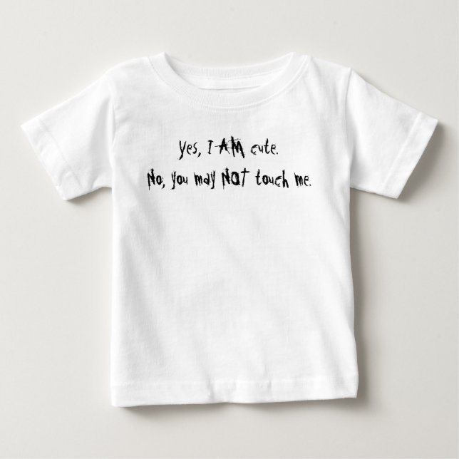 Don't Touch Me Toddler T-shirt (Front)