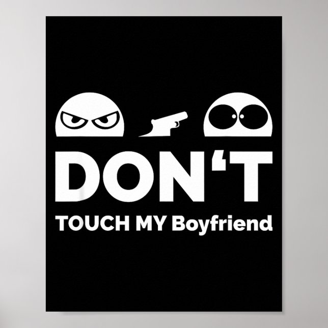 Don't Touch My Boyfriend Partnership  Poster (Front)