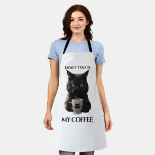 Don't touch my coffee funny apron