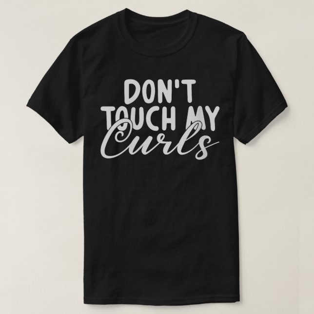 Dont touch my Curls Curly Hair VNeck  T-Shirt (Design Front)