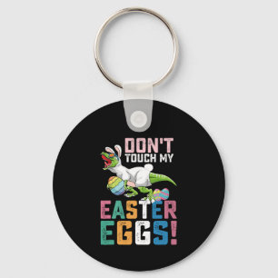 Don't Touch My Easter Eggs T Rex Dinosaur Key Ring