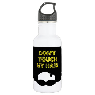 Dont' touch my hair 532 ml water bottle