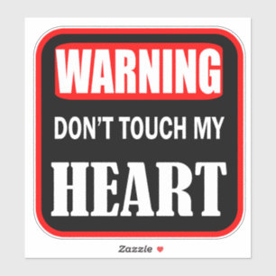 don't touch my heart