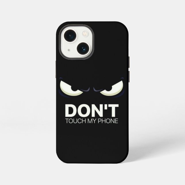 don't touch my phone iPhone case (Back)
