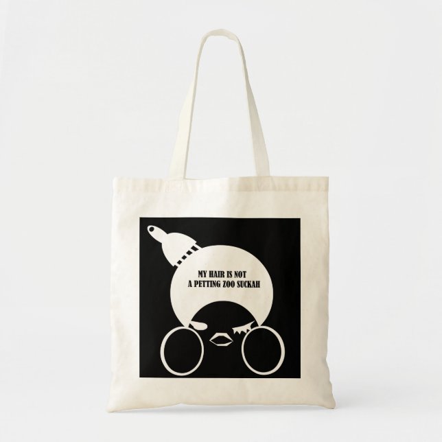 Don't Touch The 'Fro Tote Bag (Front)