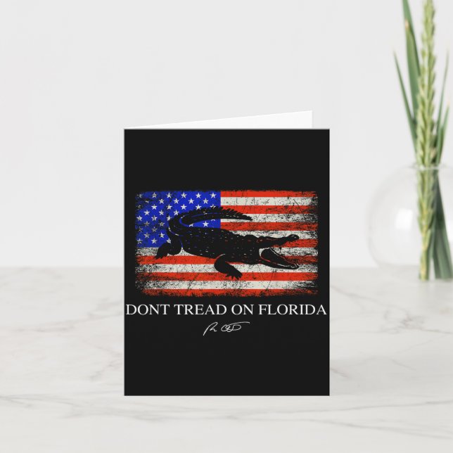 Don't Tread On Florida Governor Ron Desantis 2022  Card (Front)