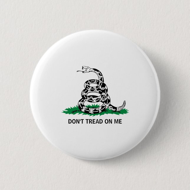 Dont Tread On Me  6 Cm Round Badge (Front)