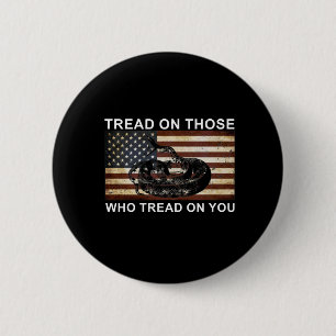 dont tread on me 6 cm round badge
