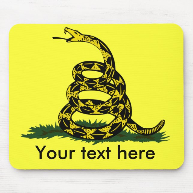Don't tread on me cusatomizable mouse mat (Front)