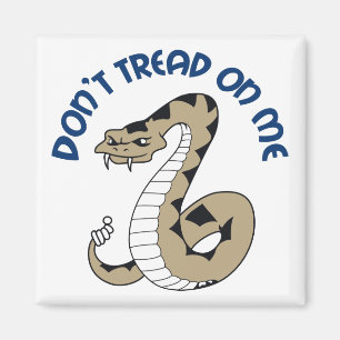 Don't Tread on Me Magnet