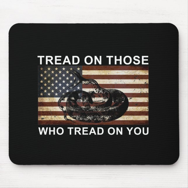 dont tread on me mouse mat (Front)