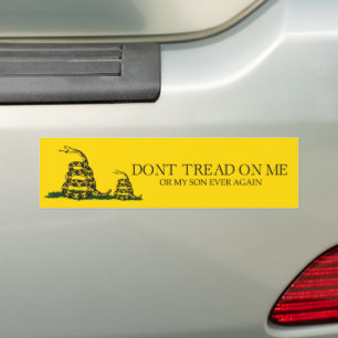 Don't Tread on Me or My Son Gadsden Flag Meme Bumper Sticker