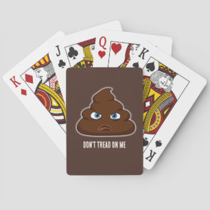 Don't Tread On Me Poo Playing Cards