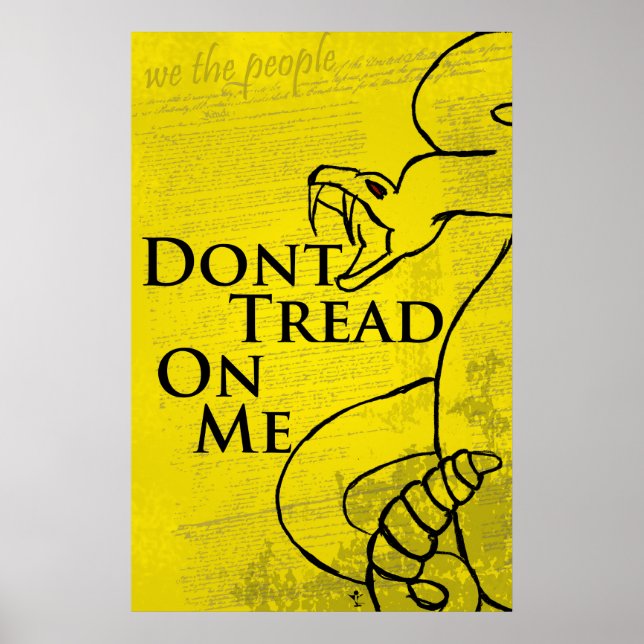 Don't Tread on Me Poster (Front)